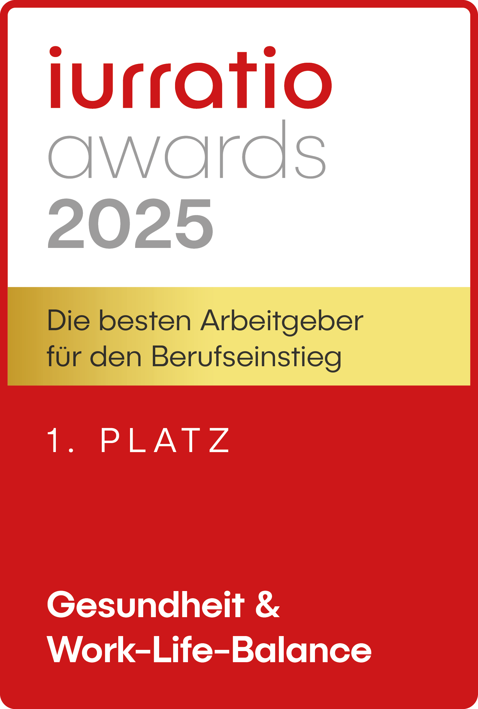 Platz 1 Gesundheit u. Work Life Balance